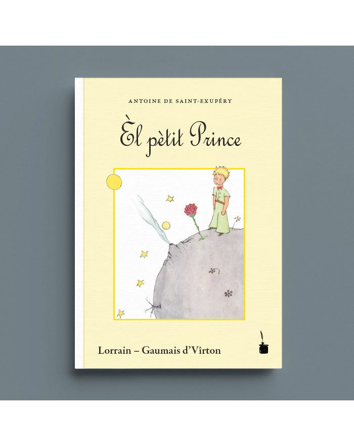 Le Petit Prince Traduction en lorrain Èl petit prince