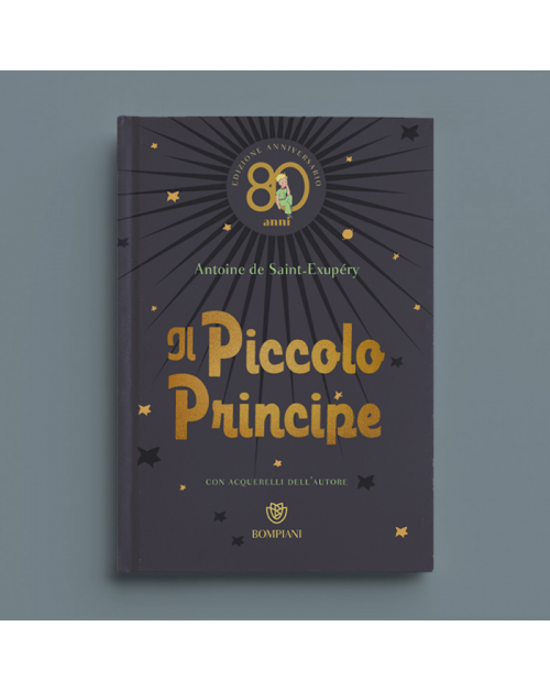 Il Piccolo Principe - The Little Prince 80th Anniversary Edition (Italian  Edition)