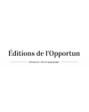 EDITIONS DE L'OPPORTUN